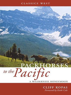 cover image of Packhorses to the Pacific